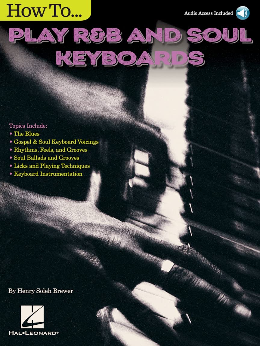 Henry Brewer: How To Play R&B Soul Keyboards (Includes Online Access Code)