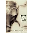 Grave New World: Security Challenges in the 21st Century