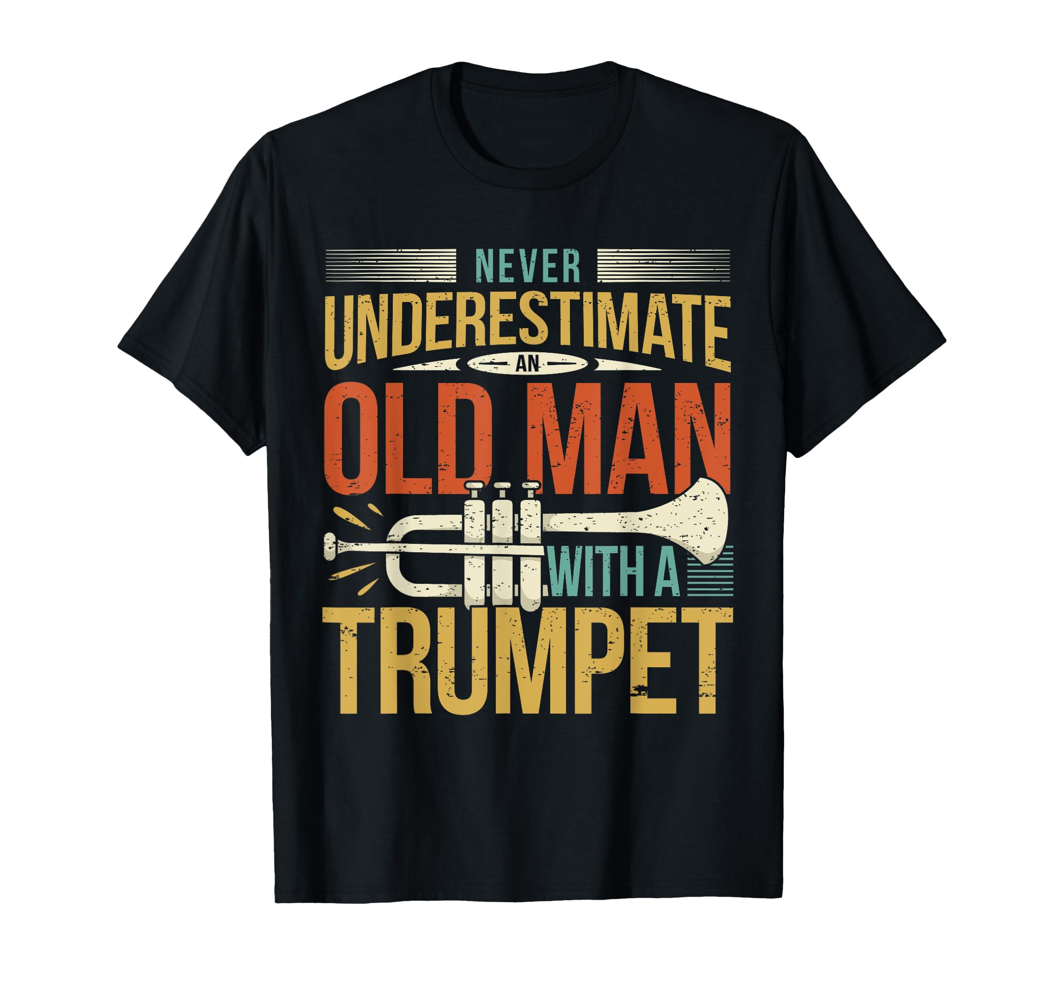 Funny Old Man Trumpet Player Saying Retro Trumpeter Vintage T-Shirt