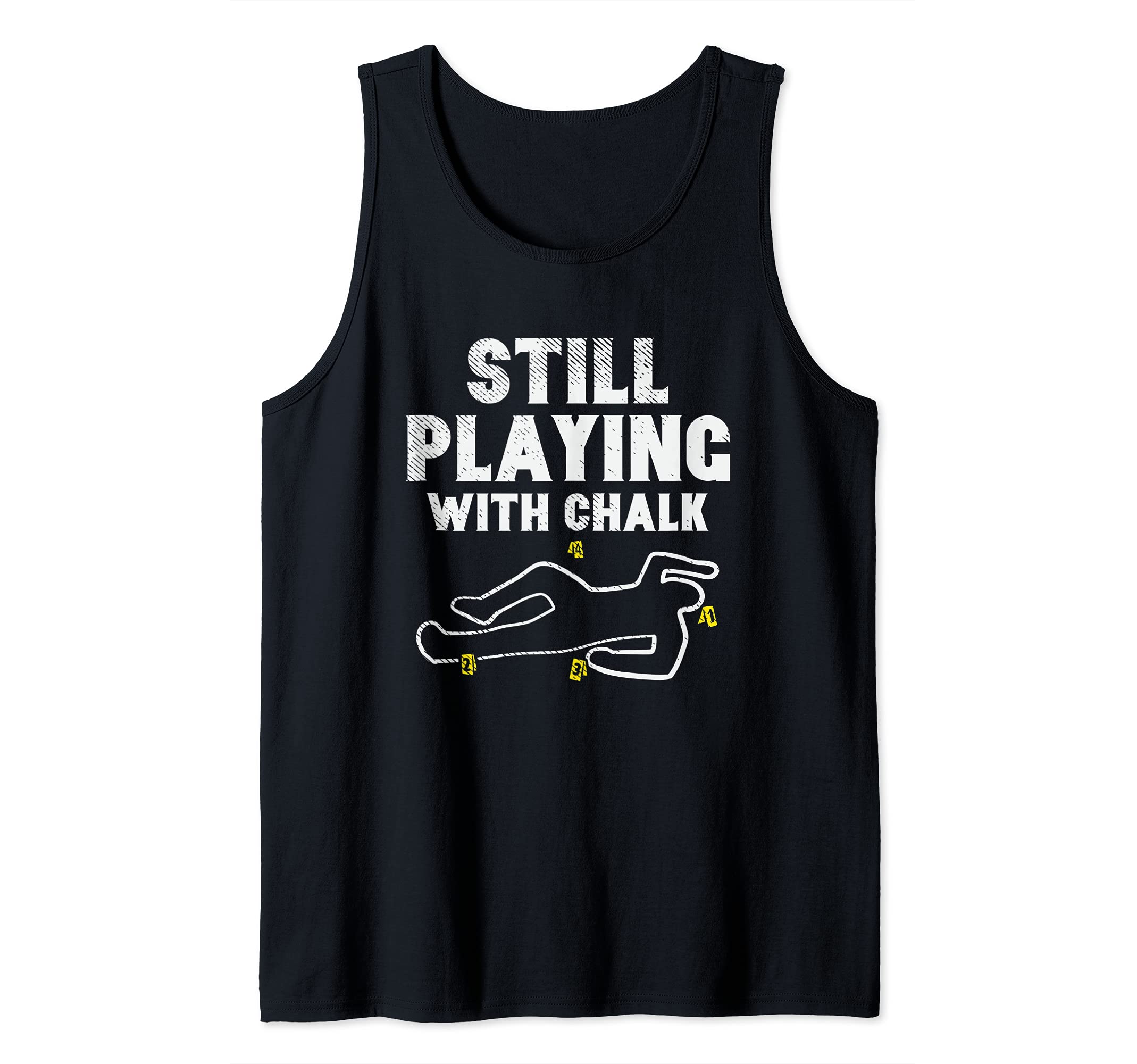 Still Playing With Chalk Tank Top