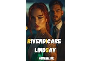Rivendicare Lindsay: Una storia d’amore (Città Ricca Vol. 15) (Italian Edition)