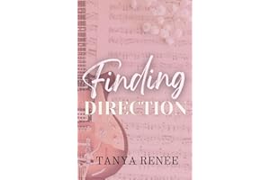 Finding Direction: A Steamy Rockstar, Small Town Romance (With The Band Book 1)