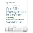 Portfolio Management in Practice, Volume 1: Investment Management Workbook (CFA Institute Investment Series)