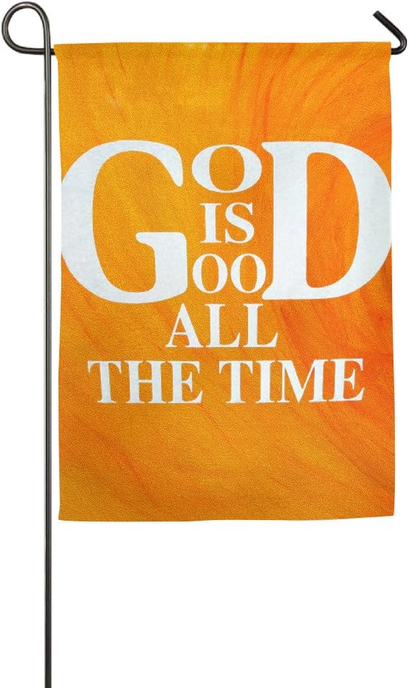 God Is Good All The Time House Flags,Decorative Flags,Outdoor Flags,Yard Flag,Home Flag