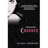 Marked (House of Night, Book 1)