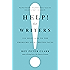 Help! For Writers: 210 Solutions to the Problems Every Writer Faces