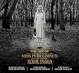 The Art of Miss Peregrine's Home for Peculiar
