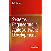 Systems Engineering in Agile Software Development
