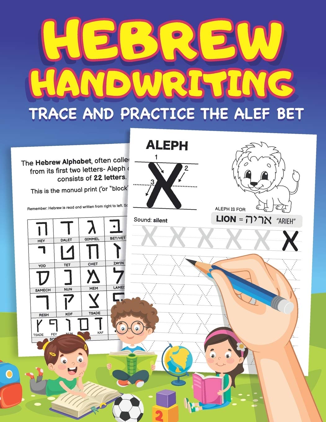 Hebrew Handwriting Learn To Write The Hebrew Alphabet By Tracing Letters For Kids And Beginners Alef Bet Tracing And Practice Workbook Press Happy Chinuch 9798695006087 Amazon Com Books