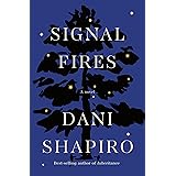 Signal Fires: A novel