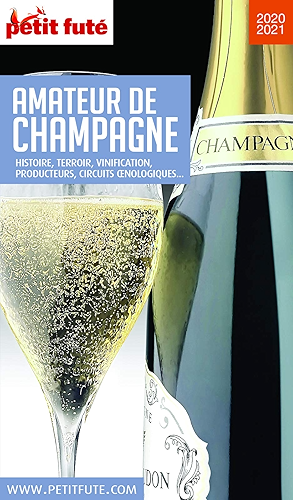 Download AMATEUR DE CHAMPAGNE 2020/2021 Petit Futé (THEMATIQUES) PDF