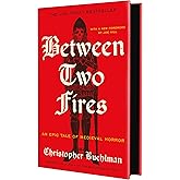 Between Two Fires