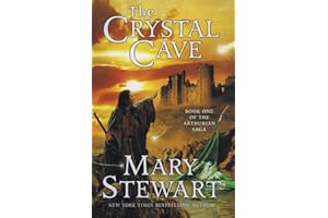 The Crystal Cave (The Arthurian Saga, Book 1)