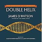 The Annotated and Illustrated Double Helix