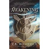 Awakening (The Oathsworn Chronicles)
