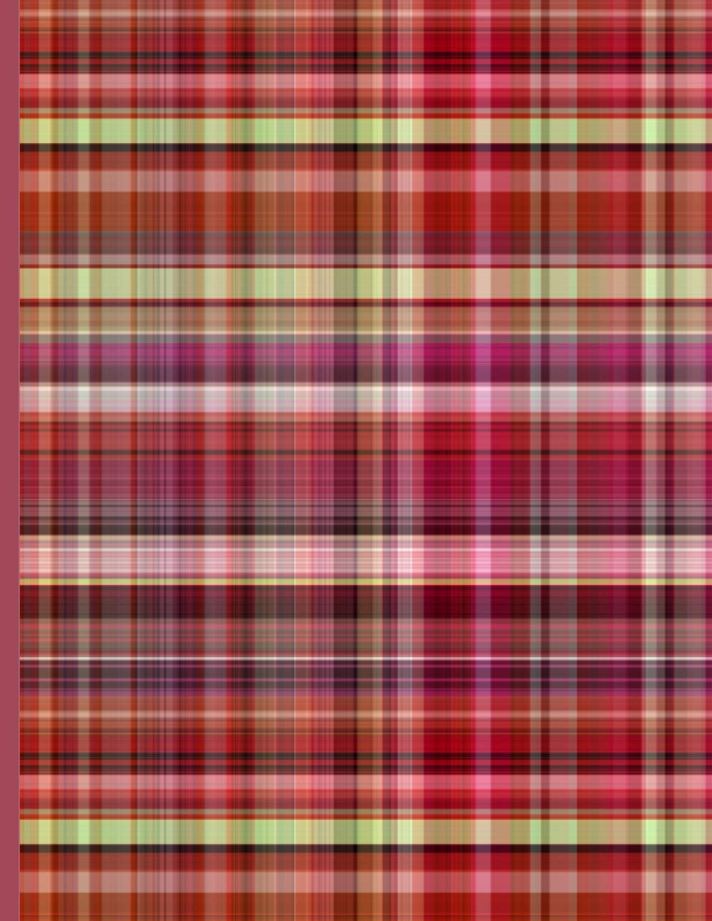 Plaid Notebook: With Wide Ruled Paper and 100 Pages - Pretty Plaid in Shades of Red