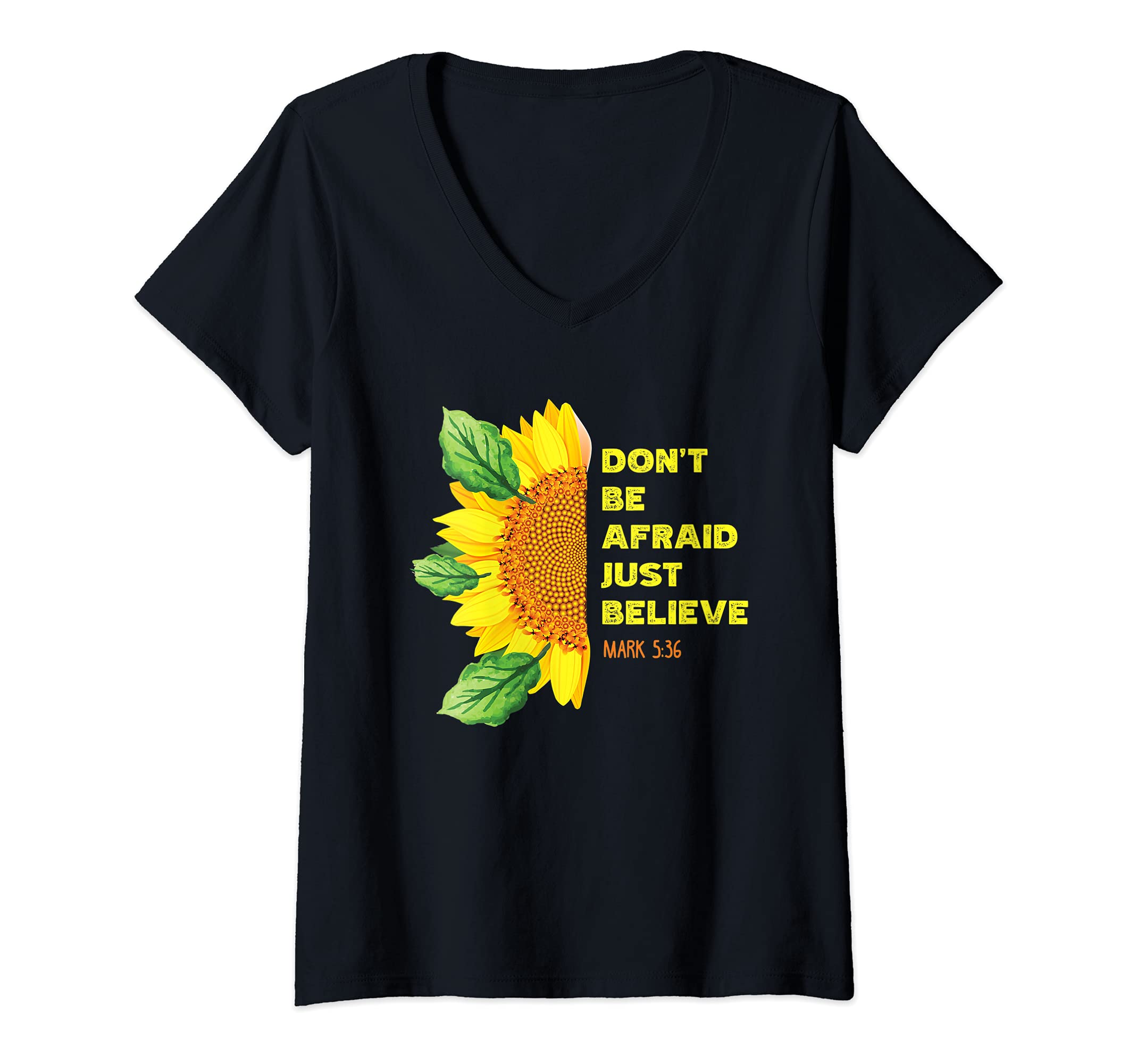 Womens Mark 5:36 Christian Bible Verse Religious V-Neck T-Shirt