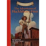 The Adventures of Huckleberry Finn (Classic Starts)