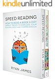 Accelerated Learning: 2 Manuscripts - Speed Reading: How to Read a Book a Day, Photographic Memory: Simple, Proven Methods to Remembering Anything Faster, ... Better (Accelerated Learning Series 3)