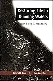 Restoring Life in Running Waters: Better Biological