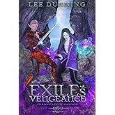 Exile's Vengeance: An Epic Fantasy Adventure (The Chronicles of Shadow, Book 4)