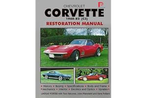 CHEVROLET CORVETTE 1968-82 (C3) RESTORATION MANUAL