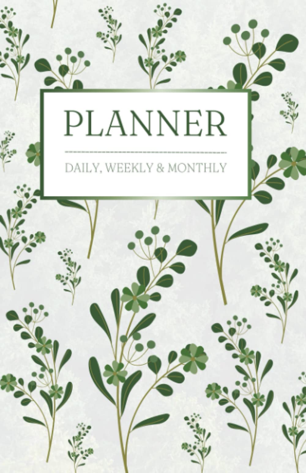 A5 Daily, Weekly And Monthly Scheduler Non Dated Green Floral Planner (paperback soft cover) 5.5 x 8.5 inches 13.97 x 21.59 cm
