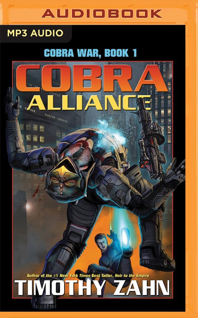 Cobra Alliance Cobra War Timothy Zahn Stefan Rudnicki 0889290633859 Amazon Com Books