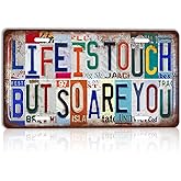TREEPERI Vintage License plate Wall Decor Metal Sign Tin Signs for Birthday Gift - Life is touch but so are you