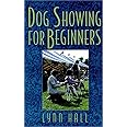 Dog Showing for Beginners