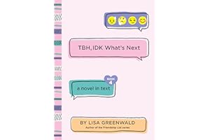 TBH #4: TBH, IDK What's Next