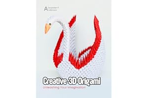Creative 3D Origami: Unleashing Your Imagination