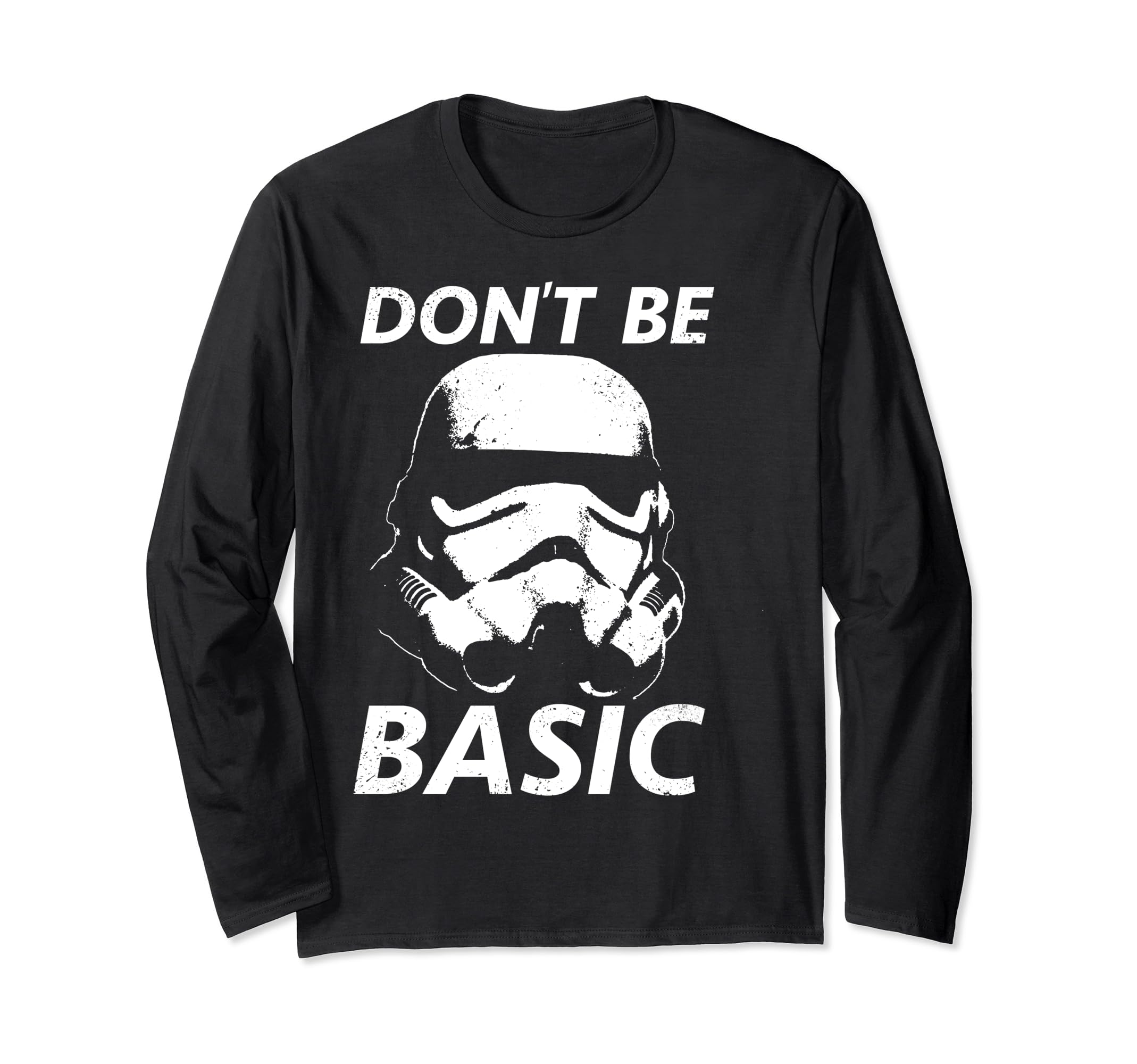 Star Wars Stormtrooper Don't Be Basic Big Helmet Long Sleeve T-Shirt