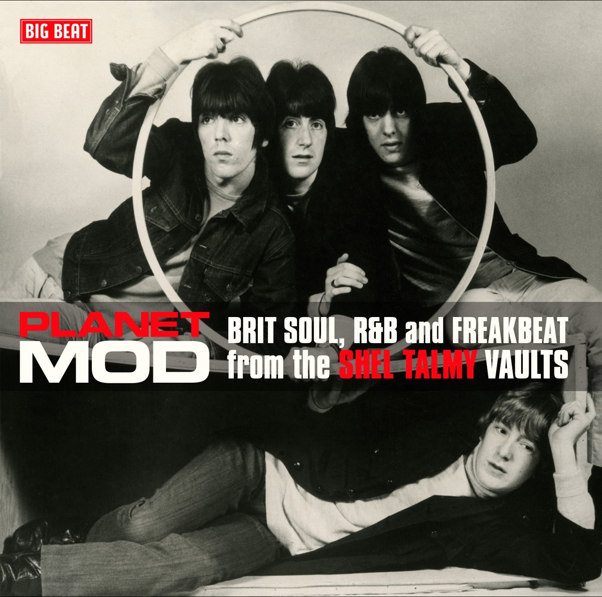 Planet Mod: Brit Soul, R&B And Freakbeat From The Shel Talmy Vaults