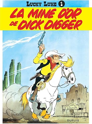 Download Lucky Luke, tome 1 : La Mine d'or de Dick Digger PDF