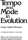 Tempo and Mode in Evolution (The Columbia Classics in Evolution)