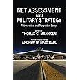 Net Assessment and Military Strategy: Retrospective and Prospective Essays (Rapid Communications in Conflict & Security)