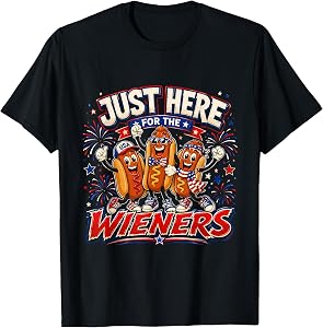 Funny BBQ Just Here for The Wieners Men 4th of July T-Shirt
