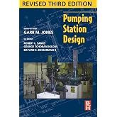 Pumping Station Design, 3rd Edition