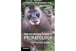 Field and Laboratory Methods in Primatology: A Practical Guide