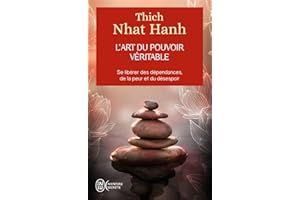 L'art du pouvoir véritable (French Edition)