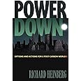 Powerdown: Options and Actions for a Post-Carbon World