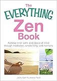 The Everything Zen: Achieve Inner Calm and Peace of