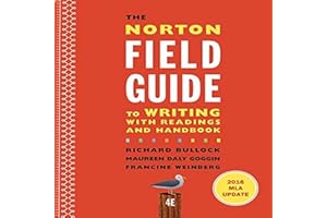 The Norton Field Guide to Writing with 2016 MLA Update: with Readings and Handbook
