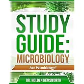 Ace Microbiology!: The EASY Guide to Ace Microbiology