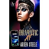 Dramatic AF (At First)