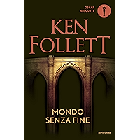 Mondo senza fine (Kingsbridge (versione italiana) Vol. 2) (Italian Edition) book cover Mondo senza fine (Kingsbridge (versione italiana) Vol. 2) (Italian Edition) book cover