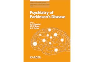 Psychiatry of Parkinson's Disease (ISSN Book 27)