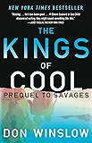 The Kings of Cool: A Prequel to Savages