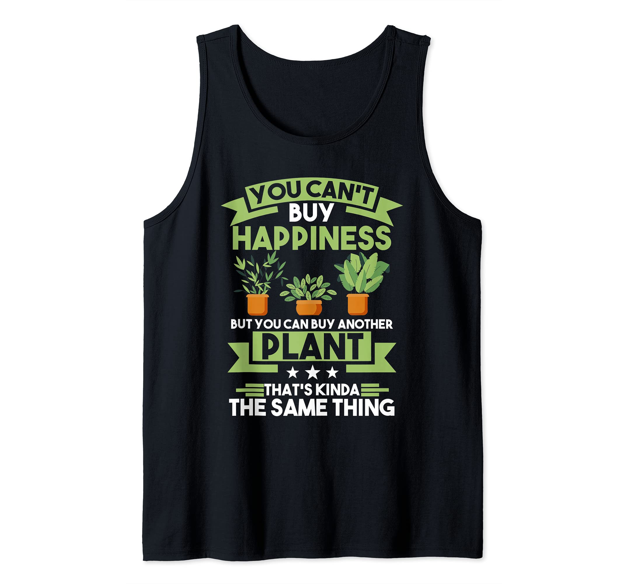You can't buy happiness but you can Gardening Tank Top